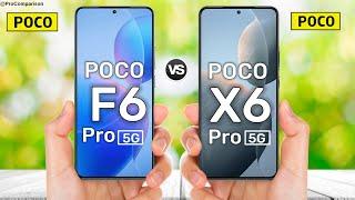 Xiaomi Poco F6 Pro vs Poco X6 Pro  Price  Specs Comparison