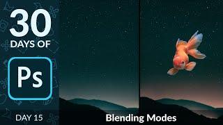 How to Use Blending Modes in Photoshop  Day 15