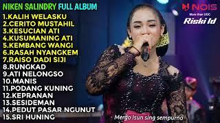 Niken Salindry Full Album Terbaru 2023  Kalih Welasku-Crito Mustahil-Kesucian Ati