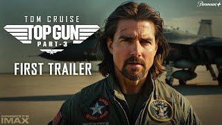 Top Gun 3 First Trailer 2024  Tom Cruise  Jennifer Connelly  Paramount Pictures