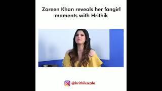 Zareen Khans desire to work with Hrithik