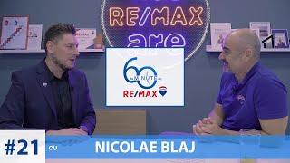 Ca agent imobiliar este foarte important să îți găsești o nișă - Nicolae Blaj #60minutecuREMAX