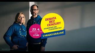 DEBATA BEZ CENZURY V HRADCI KRÁLOVÉ O EVROPSKÉ UNII I