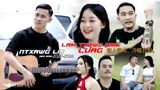 Lam Txawj Hais Luag - Ntxawg Lis OFFICIAL MV  2023923