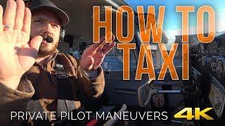 How to fly Taxi an Airplane