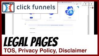 ClickFunnels 1.0 - How To Set Up Legal Pages Disclaimer Privacy Policy Terms of Service