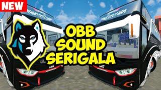 FULL OBB SOUND SERIGALA BUSSID V3.3  BUS SIMULATOR INDONESIA