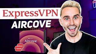 ExpressVPN Aircove Review what is it and is it worth getting?