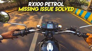 HOW TO SOLVE RX 100 Highspeed Petrol Missing Issue 2 Important Hacks