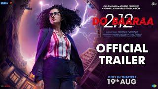 Dobaaraa  Official Trailer  Taapsee Pannu Pavail Gulati  Anurag Kashyap  Ektaa K  Sunir K