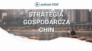 Chińska strategia gospodarcza. Co zmieni III Plenum? Jakie są cele Chińczyków?