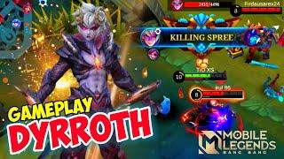 Mobile legends Dyrroth gameplay