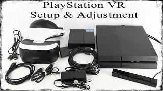 PlayStation VR Setup and Adjustment PSVR PS4