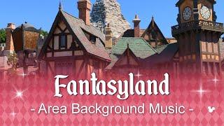 Fantasyland - Area Background Music  at Disneyland