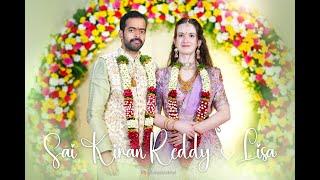 Sai Kiran Reddy Weds Lisa  Wedding Moments