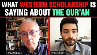 What Western scholarship is saying about the Quran with Dr Hythem Sidky