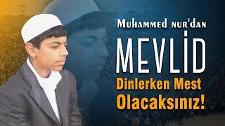 MEWLÜDA ŞERİF  MUHAMMED NUR YÖNDEN KÜRTÇE MEVLİT