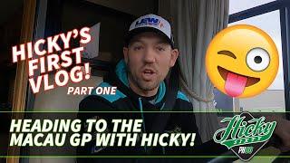 Peter Hickman Macau GP  Hickys vlog  Part One