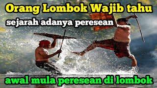 sejarah awal mula adanya peresean di pulau lombok asal usul peresean