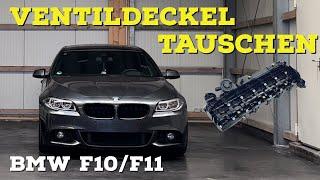 BMW F10F11 530d Ventildeckel tauschen N57 535d 330d 335d 430d 435d 640d 730d 740d