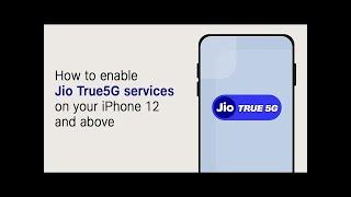 How to Enable Jio True5G Services on your iPhone 12 and above  Jio 5G