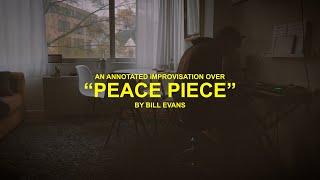 Jazz Piano Improvisation Over Bill Evans’ “Peace Piece” with annotations