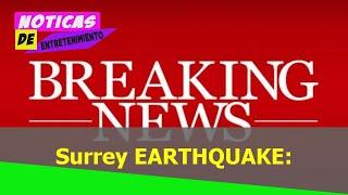 Surrey EARTHQUAKE UK hit by magnitude 3 tremors – residents left TERRIFIED  UK  News