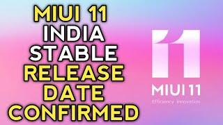 MIUI 11 India Release Date Officially Announced  MIUI 11 GLOBAL STABLE  Miui 11 Releasing in India