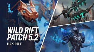 Patch 5.2 Preview  - League of Legends Wild Rift