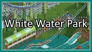 White Water Park  Replaying the original scenarios  Rollercoaster Tycoon Classic
