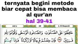 metode tartili untuk cepat bisa membaca al quran #juz2 hal 39-41