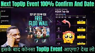 Next TopUp Event 100% Confirm  Free Fire Next Topup Event  Next Top Up Event Kaun Sa Aaega