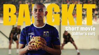 short movie BANGKIT  Sepak Takraw UNJ Editors cut