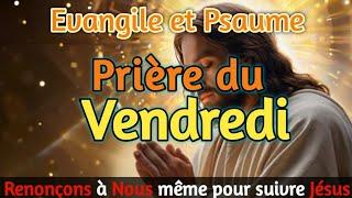 Parole et Évangile du jour  Vendredi 9 août • Renonçons a nous même pour suivre jésus