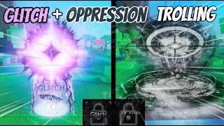 Trolling with GLITCH and OPPRESSION  Roblox Sols RNG