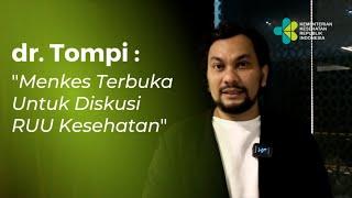 Wawancara dr. Tompi Menkes Terbuka Untuk Diskusi RUU Kesehatan