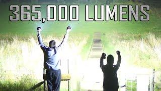 365000 Lumens - Worlds brightest torches all on at once