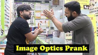 Image Optics Prank Part 3  Pranks In Pakistan  Humanitarians