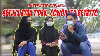 EXCLUSIVE SETUJU ATAU TIDAK KALAU COWOK MEROKOK ? - interview publik cewek bersuara...