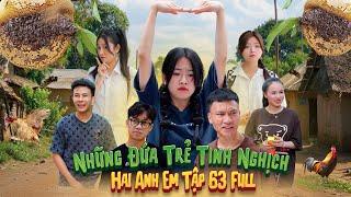 Những Đứa Trẻ Tinh Nghịch  Hai Anh Em Tập 63 Full  Phim Hài Hước Gãy Media