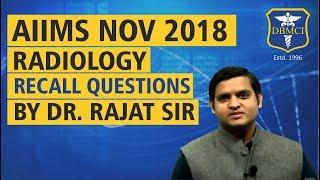 AIIMS Nov 2018 Recall Questions  Radiology 