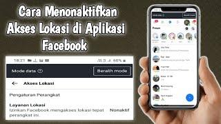 Cara Menonaktifkan Akses Lokasi di Aplikasi Facebook