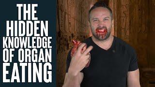 The Hidden Knowledge of Organ Eating  What the Fitness  Biolayne
