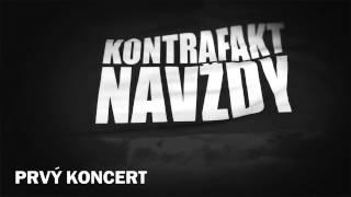 Kontrafakt - Prvý Koncert prod. Ján Lednický