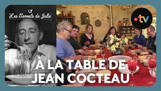 À la table de ... Jean Cocteau - Les Carnets de Julie