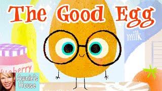  Kids Read Aloud THE GOOD EGG by Jory John and Pete Oswald You dont have to be Grade A perfect