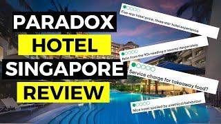 Paradox Hotel Singapore Merchant Cout at Clarke Quay Review