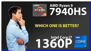 AMD Ryzen 9 7940HS vs INTEL Core i7 1360P Technical Comparison