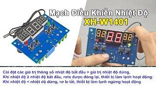 #221 XH-W1401 Điều Khiển Nhiệt Độ -9 → +99 °C