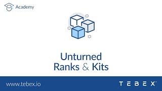 Tebex - Unturned Ranks and Kits